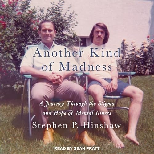 Another Kind of Madness Audiolibro Por Stephen P. Hinshaw arte de portada