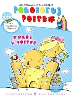 Paperback Pokoloruj Polske Zamki w Polsce Kolorowanka dla dzieci [Polish] Book