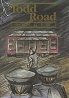 The Todd Road Incident 0963746200 Book Cover