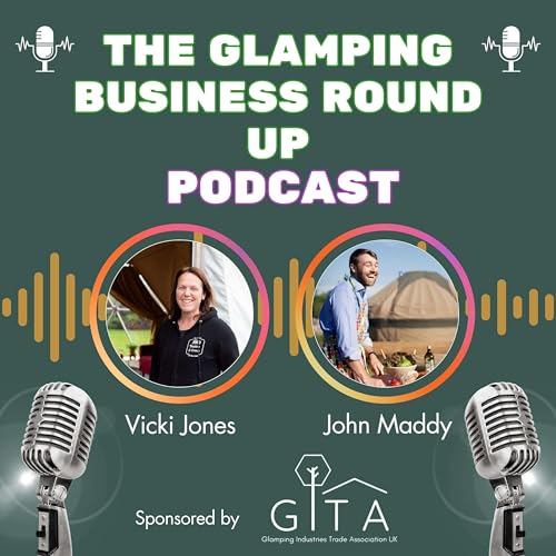 The Glamping Business Round Up cover art