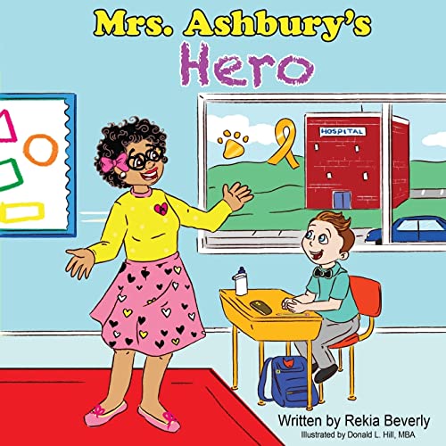 Image of Mrs. Ashbury's Hero (Mrs. Ashbury's World, "Everyone's Favorite Teacher")