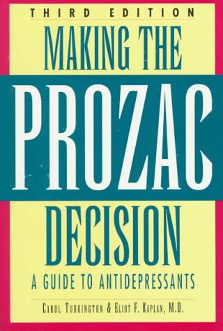 Buy Making the Prozac Decision: Guide to Antidepressants — BookShops.in