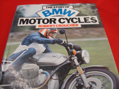 The story of BMW motor cycles 0850594162 Book Cover