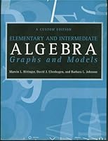 Elementary And Intermediate Algebra: Graphs and Modes 0536738246 Book Cover