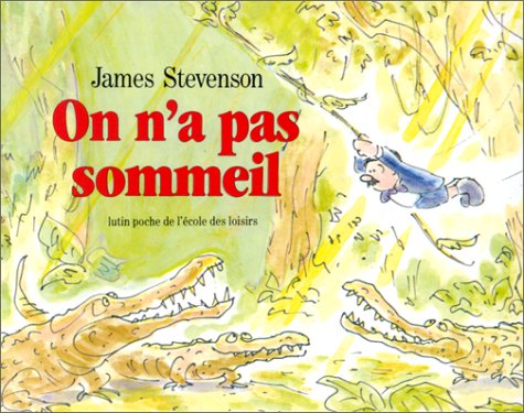 on n a pas sommeil Stevenson James