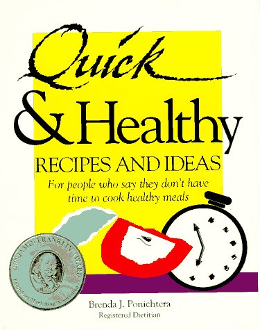 Quick & Healthy Recipes and Ideas : For People Who Say They Don't Have ...