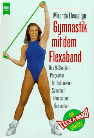 Preisvergleich Produktbild Gymnastik mit dem Flexaband, m. Gymnastikband