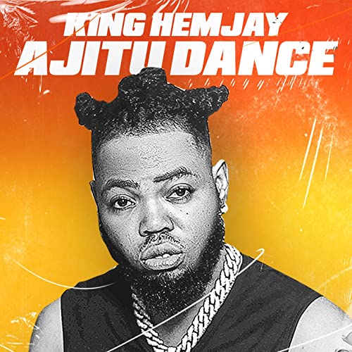 Ajitu Dance de King Hemjay no Amazon Music Unlimited