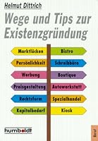 Wege und Tips zur Existenzgründung 3581664984 Book Cover