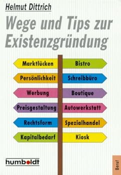 Perfect Paperback Wege und Tips zur Existenzgründung [German] Book