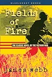 Fields of Fire (Bluejacket Books)