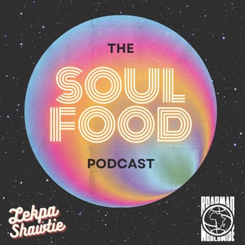 WELCOME TO THE SOUL FOOD PODCAST Podcast Por  arte de portada