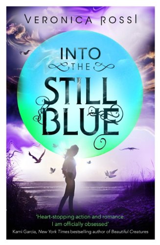 Télécharger Into The Still Blue: Number 3 in series (Under The Never Sky) (English Edition) Gratuit