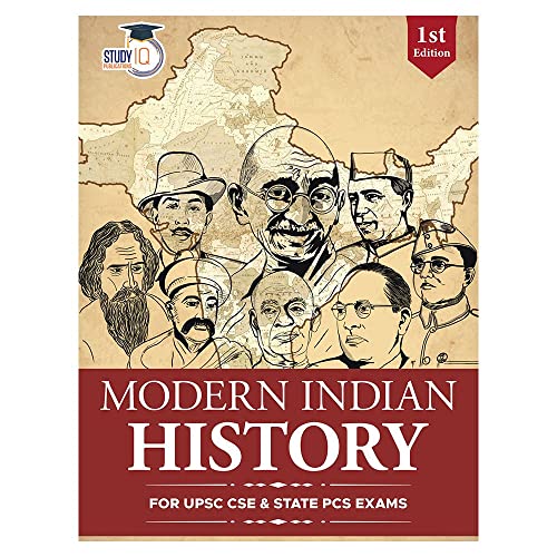 Image of Modern Indian History UPSC Civil Services Exam | Modern Indian History Book 2023 (1st Edition) for State PCS Exams By StudyIQ Publications