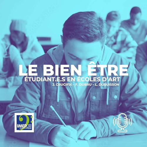 D&eacute;bat : le bien &ecirc;tre des &eacute;tudiants en &eacute;coles sup&eacute;rieure des arts