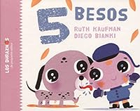 5 BESOS 9871374747 Book Cover