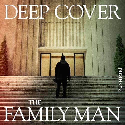 177: Introducing Deep Cover: The Family Man