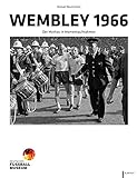 wembley stadium plan  Wembley 1966: Der Mythos in Momentaufnahmen