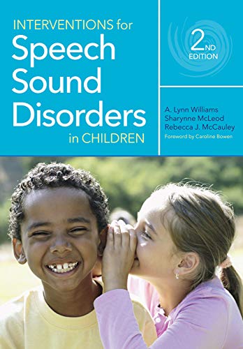 Interventions for Speech Sound Disorders in Children (CLI) Interventions for Speech Sound Disorders in Children (CLI)
