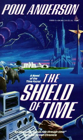 The Shield of Time 0812510003 Book Cover