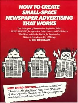 Paperback How to Create Small Space Newspaper Advertising That Works Book
