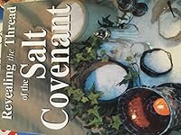 REVEALING THE THREAD OF THE SALT COVENANT 0976583003 Book Cover