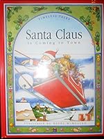 Santa Claus is Coming to Town (Timeless Tales) 0517069709 Book Cover