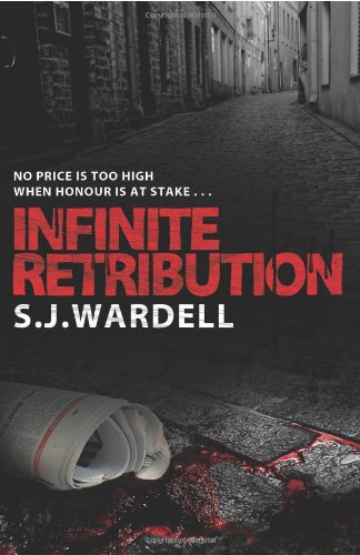 Infinite Retribution: No Price is Too High When Honour is at Stake