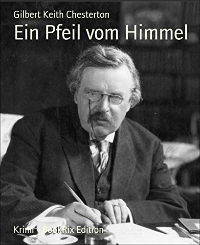 Ein Pfeil vom Himmel (German Edition)