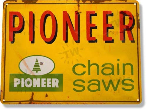 Metal Tin Sign 8X12 Inches Tin Sign Pioneer Chain Saws Power Tools Garage Jack Rustic Metal Decor