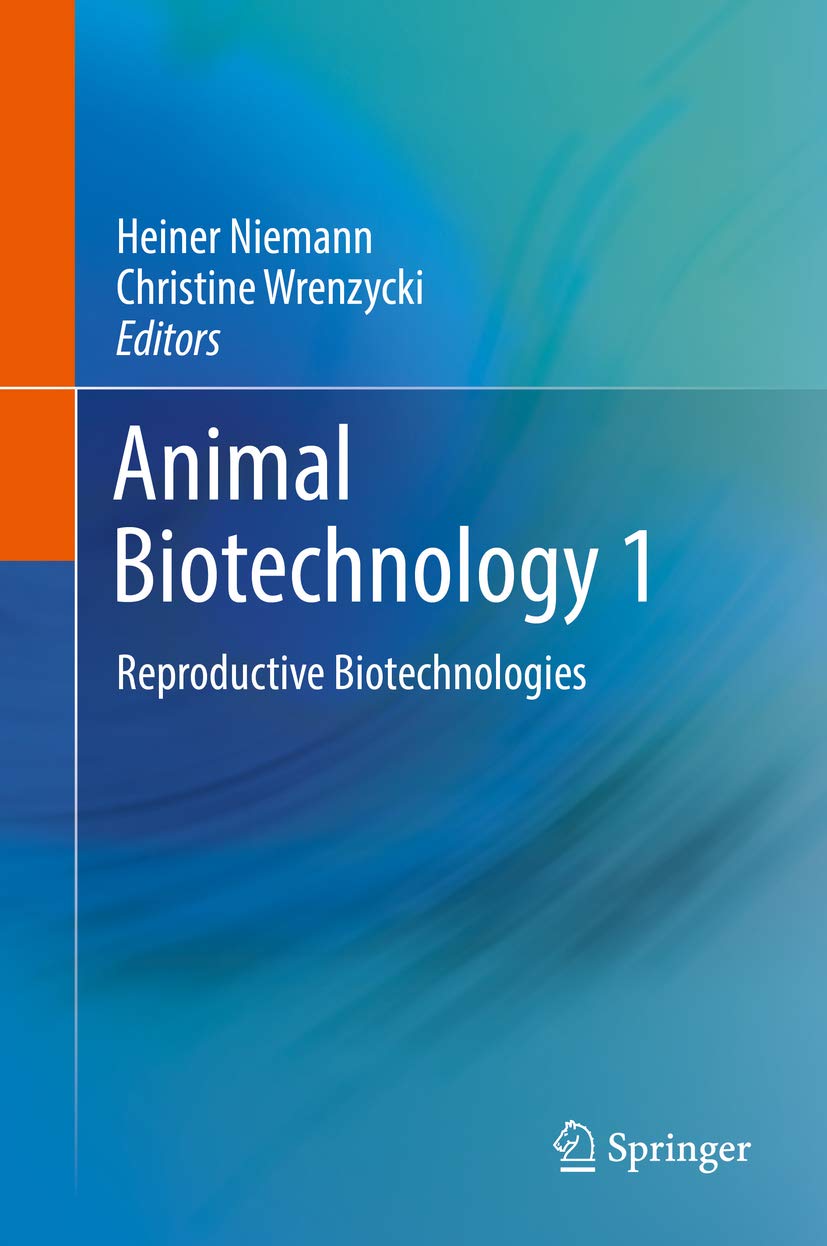 Animal Biotechnology 1: Reproductive Biotechnologies (English Edition)