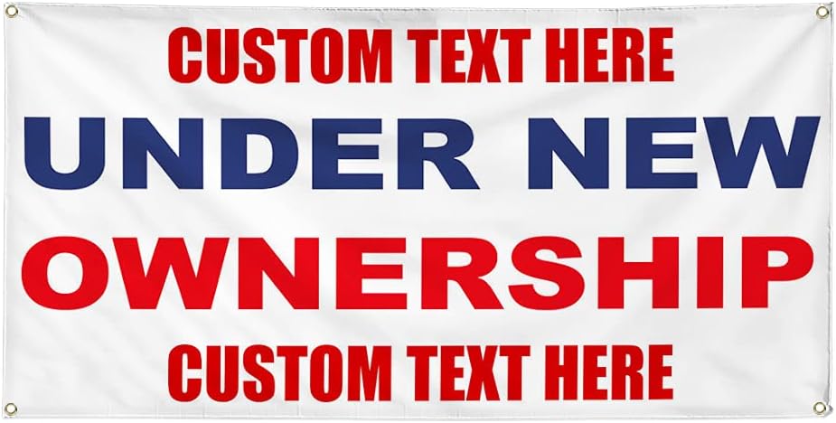 Custom Vinyl Banner Multiple Sizes Under New Ownership Blue Red Under New Ownership Outdoor Weatherproof Industrial Yard Signs 4 Grommets Personalized Text Here 24x36Inches