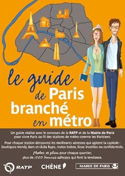 Hardcover le guide du paris branche en metro [French] Book