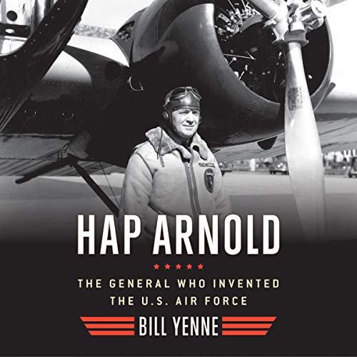 Hap Arnold by Bill Yenne episode artwork