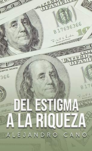 Portada de Del estigma a la riqueza