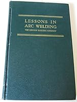 Lessons in Arc Welding B000KEKKOW Book Cover