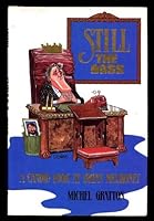 Still the Boss: A Candid Look at Brian Mulroney 0138472114 Book Cover