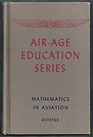 Mathematics in aviation: (a text for high school students) B0007FF9SQ Book Cover