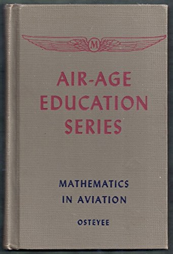 Amazon.com: Mathematics in aviation: (a text for high school students ...