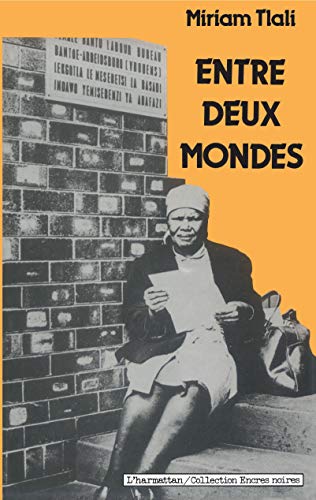 Entre deux mondes (French Edition)