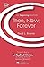 Produktbild Brunner, David: Then, Now, Forever Kinderchor (2 Stimmen) und Klavier