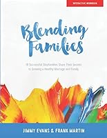Blending Families: Workbook (A Marriage On The Rock Book) 1790315980 Book Cover