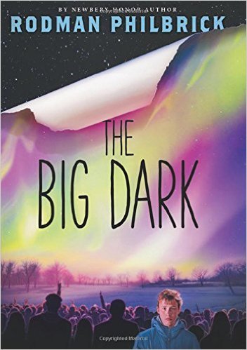 The Big Dark 1338114018 Book Cover