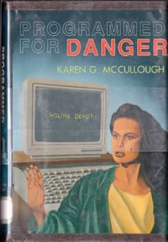 Hardcover Programmed for Danger Book