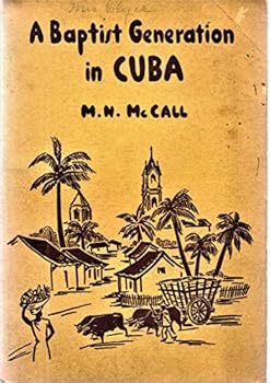 Unknown Binding A Baptist generation in Cuba, Book