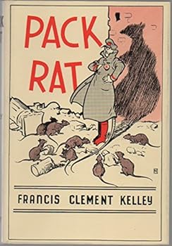 Hardcover PACK RAT: A Metaphoric Fantasy. Book