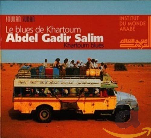 Le Blues de Khartoum [Audio CD] SALIM Abdel Gadir