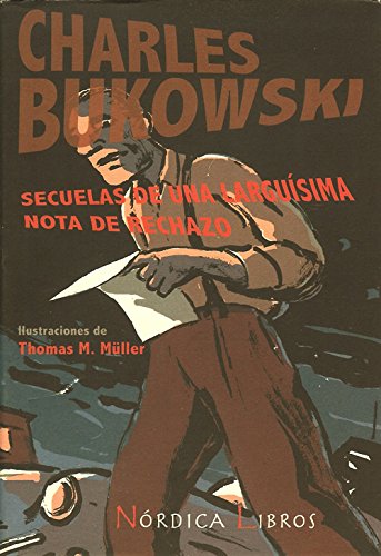 Secuelas de una larguísima nota de rechazo