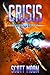 Crisis: A Military Scifi Epic (Blue Sun Armada, Book 2)