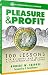 Pleasure & Profit: 100 Lessons for Building and Selling a Collection of Rare Coins